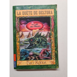 QUETE DELTORA T02 LAC PLEURS