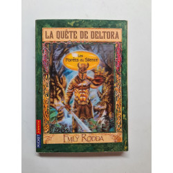 QUETE DELTORA T01 FORETS SILEN