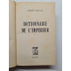 Dictionnaire de l'empereur