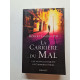 La carriere du mal: roman traduit de l'anglais par Florianne Vidal