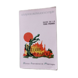 Guide de la terre promise: Terre et parole