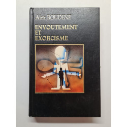 Envoutement et exorcisme