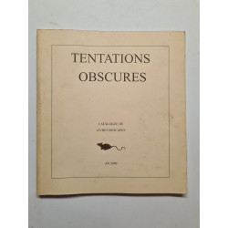 Tentations obscures