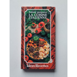 La cuisine italienne (Idées Recettes)