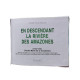 En descendant la riviere des amazones (Carnets de Rout)