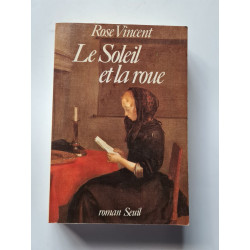Le soleil et la roue
