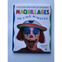 Maquillages en cinq minutes