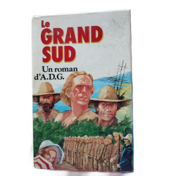 Le grand sud