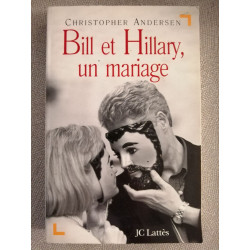 Bill et Hillary : Un mariage