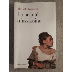 La beauté m'assassine