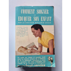 Comment Soigner Et Eduquer Son Enfant