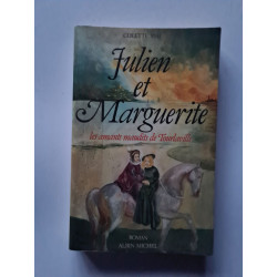 Julien Et Marguerite. Les Amants Maudits De Tourlaville Roman