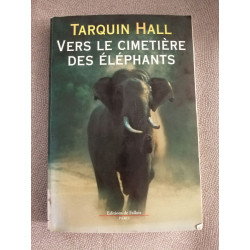 Vers le cimetière des éléphants