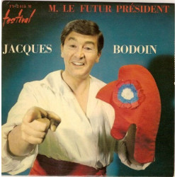 M. Le Futur Président
