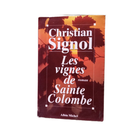 Les vignes de Sainte-Colombe