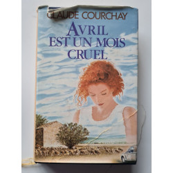Avril est un mois cruel