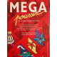 Mega pousin