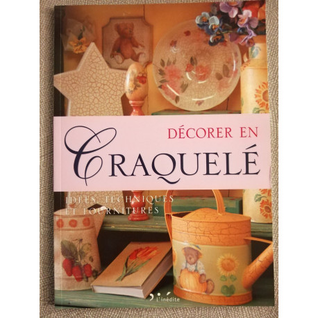 Décorer en craquelé
