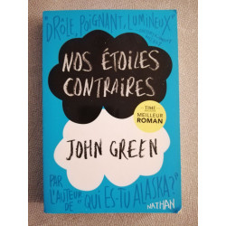 Nos étoiles contraires