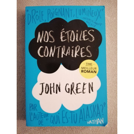 Nos étoiles contraires