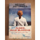 Alger ville Blanche