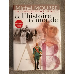 dictionnaire encyclopédique de l'histoire du monde