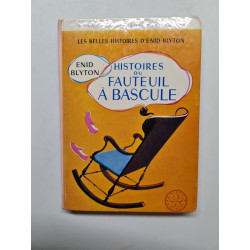 Histoires Du Fauteuil À Bascule