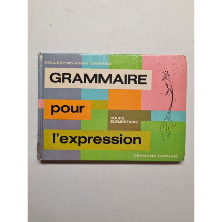 Grammaire pour l'expression