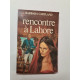 Rencontre a lahore **