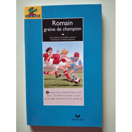Romain graine de champion