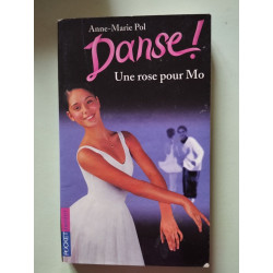 Danse ! Une rose pour Mo