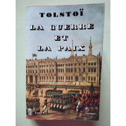 La guerre et la paix