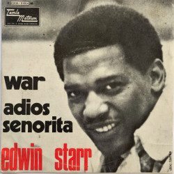 War / Adios Senorita