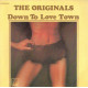 Down To Love Town