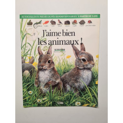 J'Aime Bien Les Animaux. Le Toucher