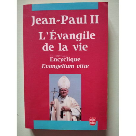 L evangile de la vie