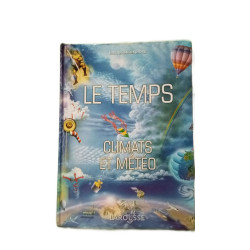 Le temps : Climats et météo