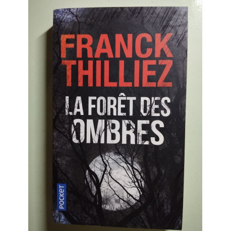 La forêt des ombres