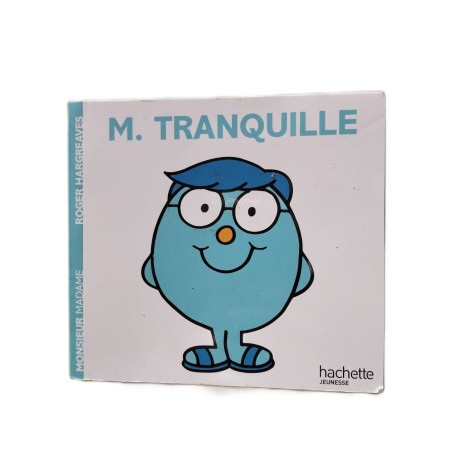 Monsieur Tranquille - Monsieur Madame