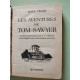 Les aventures de Tom Sawyer : Collection : Bibliothèque verte...