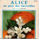 Alice Au Pays Des Merveilles