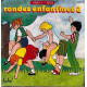 Rondes enfantines 3
