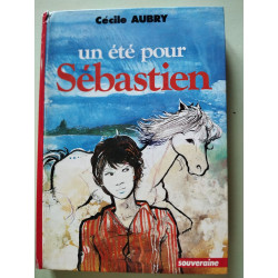 Un Été pour Sébastien (Collection Souveraine)
