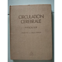 Circulation cerebrale. physiopathologie
