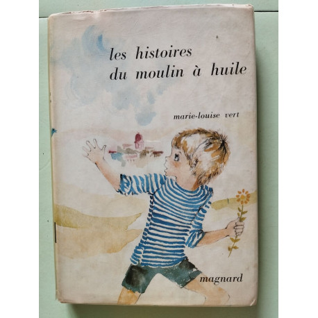Les histoires du moulin à huile
