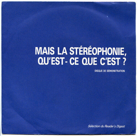 Mais La Stéréophonie Qu'est-Ce Que C'est