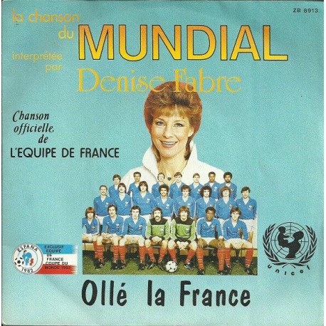 Ollé La France (La Chanson Du Mundial)