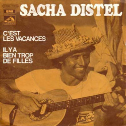 C'est Les Vacances / Il Y A Bien Trop De Filles
