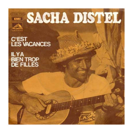 C'est Les Vacances / Il Y A Bien Trop De Filles
