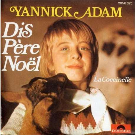 Dis Père Noël / La Coccinelle
